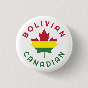 Badge Rond 2,50 Cm Racines boliviennes canadiennes