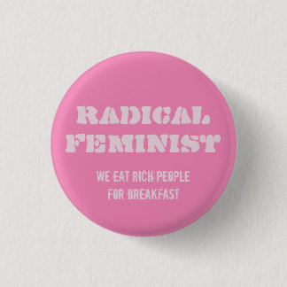 Badge Rond 2,50 Cm Radical Feminist Button