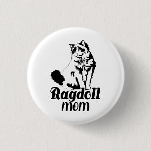 Badge Rond 2,50 Cm Ragdoll Maman, Funny Ragdoll Amoureux des chats Ma