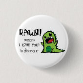 BADGE ROND 2,50 CM RAWR (Devant)
