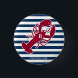 Badge Rond 2,50 Cm Rayure blanche bleue de monogramme rouge nautique<br><div class="desc">Un homard rouge avec votre monogramme ou texte a placé sur un arrière - plan rayé de bleu marine et blanc. Une conception parfaite pour une plage ou une maison d'été par l'océan, homard font cuire au four sur le rivage, les réunions ou juste la vie quotidienne. Cliquez sur dessus...</div>