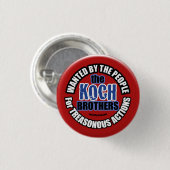 Badge Rond 2,50 Cm Recherché : Frères de Koch (Devant & derrière)