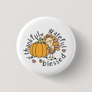 Badge Rond 2,50 Cm Réflexion Grateful Blessé Thanksgiving drôle