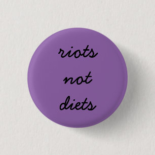 Badge Rond 2,50 Cm Régimes d'émeutes pas