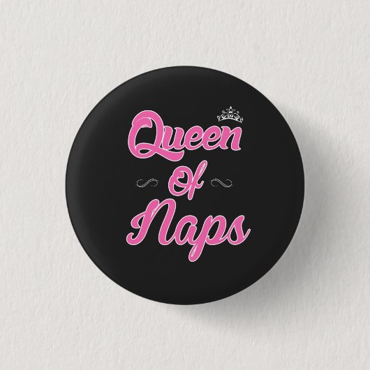 Badge Rond 2,50 Cm Reine des Naps (Devant)