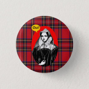 Badge Rond 2,50 Cm Reine écossaise de Mary de l'indépendance de