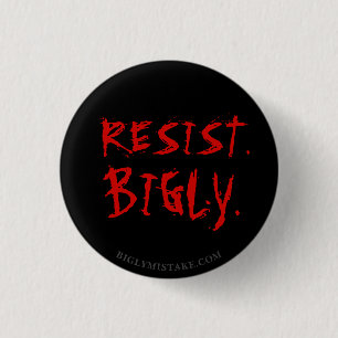 BADGE ROND 2,50 CM RÉSISTEZ. BIGLY.