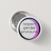 Badge Rond 2,50 Cm respecter les pronoms de genre (Devant & derrière)