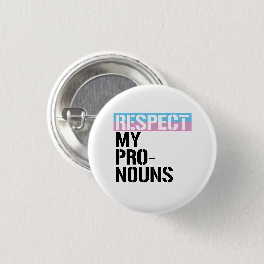 Badge Rond 2,50 Cm Respectez mes pronouns (Devant & derrière)