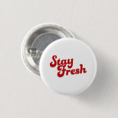 Badge Rond 2,50 Cm rester frais (Devant & derrière)