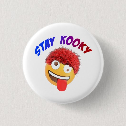 Badge Rond 2,50 Cm Restez Kooky (Devant)