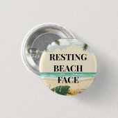 Badge Rond 2,50 Cm resting beach face (Devant & derrière)