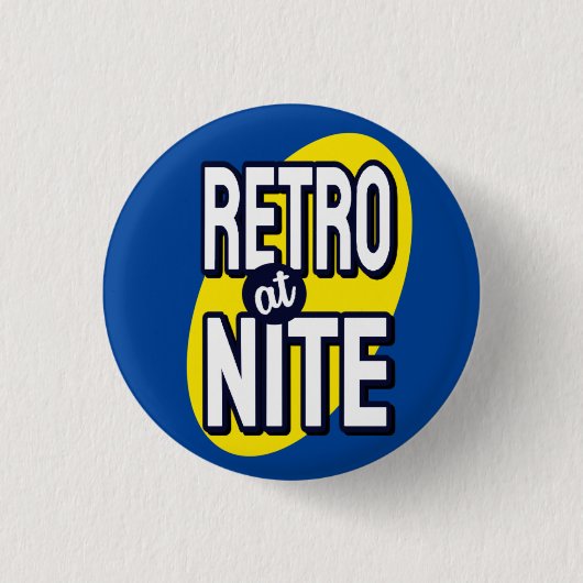 Badge Rond 2,50 Cm Retro à Nite (Devant)
