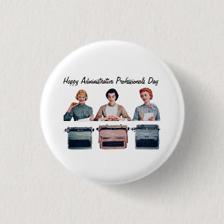 Badge Rond 2,50 Cm Retro Happy Administrative Professionals Day 