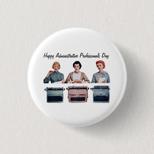 Badge Rond 2,50 Cm Retro Happy Administrative Professionals Day (Devant)