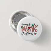 Badge Rond 2,50 Cm Rêver D'Un Vin Noël (Devant & derrière)