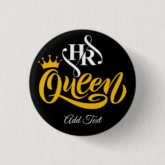 Badge Rond 2,50 Cm RH Reine des ressources humaines Femmes