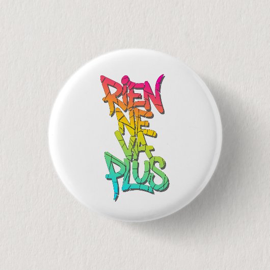 Badge Rond 2,50 Cm Rien (Devant)