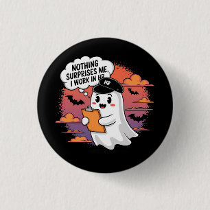 Badge Rond 2,50 Cm Rien ne me surprend Je travaille en RH, Humour ult