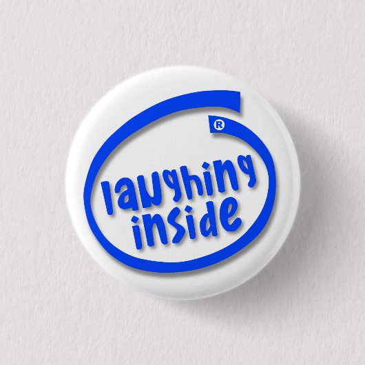 Badge Rond 2,50 Cm Rire à l'intérieur (Devant)