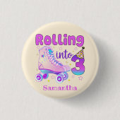 Badge Rond 2,50 Cm Rolling In 3| Roller Skater Anniversaire Célébrati (Devant)