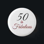 Badge Rond 2,50 Cm Rouge et noir "50 is Fabulous" 50th Birthday Butto<br><div class="desc">Un bouton d'anniversaire coloré et amusant "50 is Fabulous" pour vous aider à célébrer ce jalon tous les jours! Le texte est imprimé à l'aide de typographie à la mode dans les polices de coordination rouge et noir. Des accessoires de fête correspondants sont disponibles.</div>