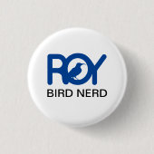 Badge Rond 2,50 Cm Roy Bird Nerd (Devant)