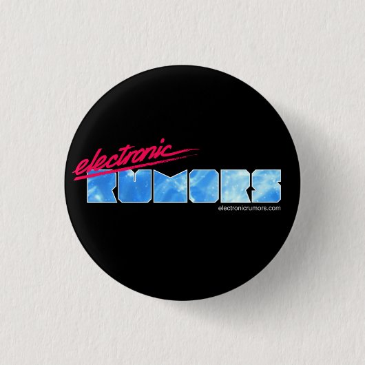 Badge Rond 2,50 Cm Rumeurs électroniques : V3.0 (Devant)