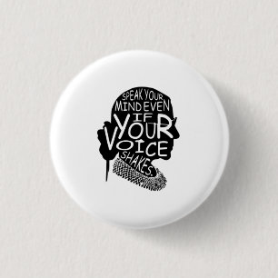Badge Rond 2,50 Cm Ruth Bader Parle De Ton Esprit Même Si Ta Voix Ti