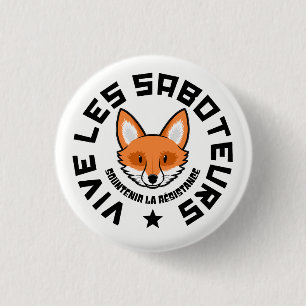 Badge Rond 2,50 Cm Sabotage