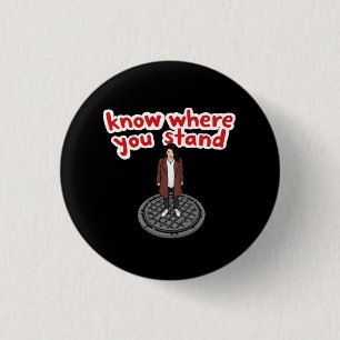 Badge Rond 2,50 Cm Sachez où vous vous situez sur une dérive amusante