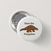 Badge Rond 2,50 Cm Sauvegarder la broche Pangolin (Devant & derrière)