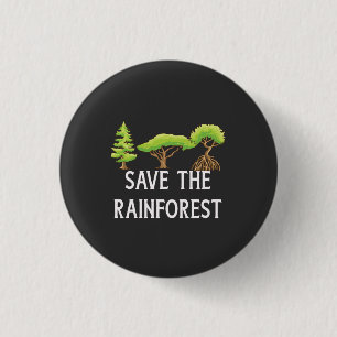 Badge Rond 2,50 Cm Sauvez La Rainforest