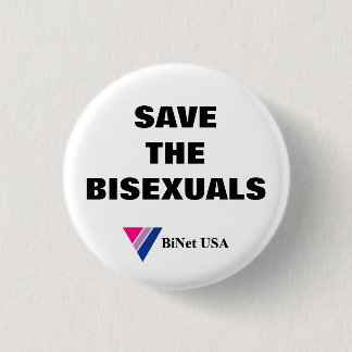 Badge Rond 2,50 Cm SAUVEZ le bouton de BISEXUALS