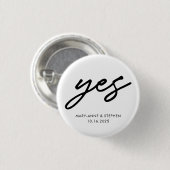 Badge Rond 2,50 Cm Script moderne Oui Mariage Fiançailles (Devant & derrière)