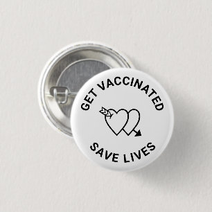 Badge Rond 2,50 Cm Se faire vacciner sauve des vies coeurs noirs et b
