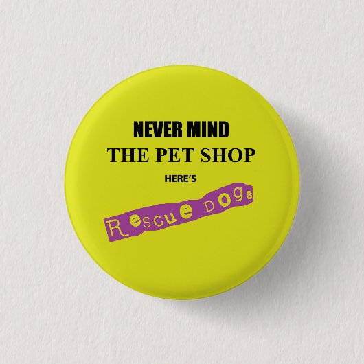 Badge Rond 2,50 Cm Secourir Chiens, Punk Parody (Devant)