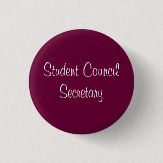 Badge Rond 2,50 Cm Secrétaire du Conseil d'étudiant