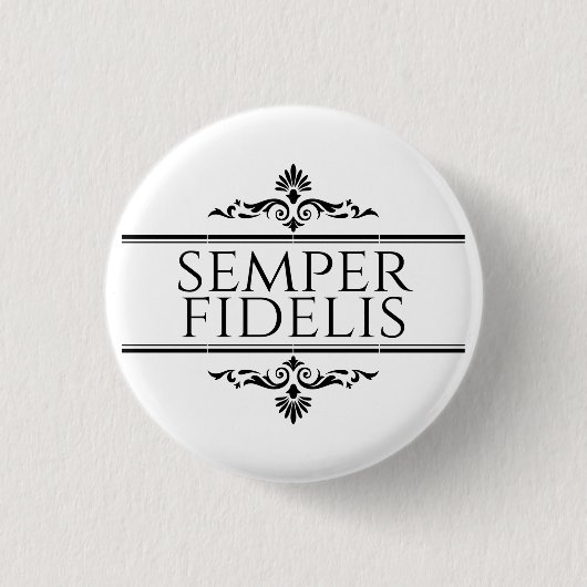 Badge Rond 2,50 Cm Semper Fidelis (Devant)