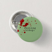 Badge Rond 2,50 Cm SENTIMENT BITEY Funny Zombie Green (Devant & derrière)