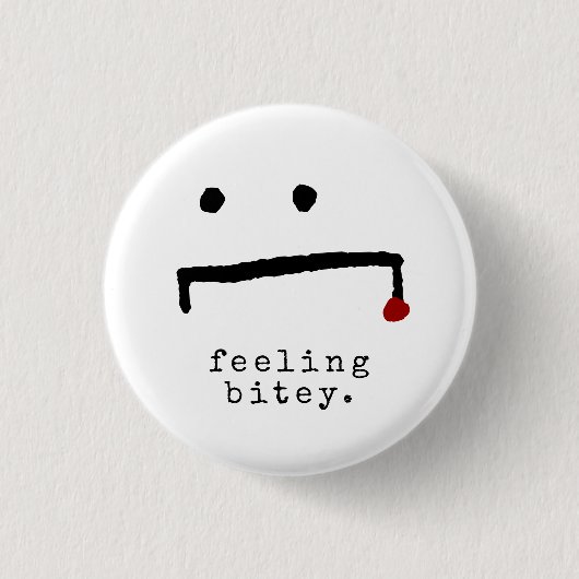 Badge Rond 2,50 Cm SENTIMENT BITEY MÊME Drôle Vampire (Devant)