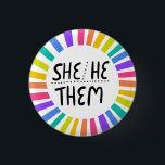 Badge Rond 2,50 Cm SHE/HE / THEM Pronounounes Rainbow Handlettered Pr<br><div class="desc">Décorez votre tenue avec ce bouton d'art cool. Ça fait un grand cadeau ! Vous pouvez le customiser,  modifier les couleurs arrière - plans et ajouter du texte. Consultez ma boutique pour plus de couleurs et de motifs ! Faites-moi savoir si vous aimeriez quelque chose de personnalisé aussi.</div>