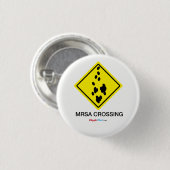 Badge Rond 2,50 Cm Signe de croisement de MRSA (Devant & derrière)