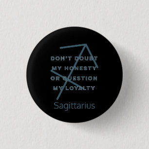 Badge Rond 2,50 Cm SIGNE Zodiaque Sagittarius Citation amusante Bleu