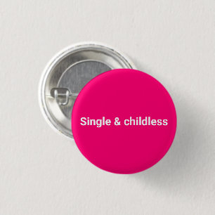 Badge Rond 2,50 Cm Simple et sans enfant minimaliste drôle rose chaud