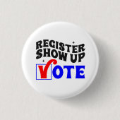 Badge Rond 2,50 Cm S'inscrire Afficher le vote (Devant)