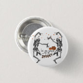 Badge Rond 2,50 Cm Skeletons dansants Halloween (Devant & derrière)