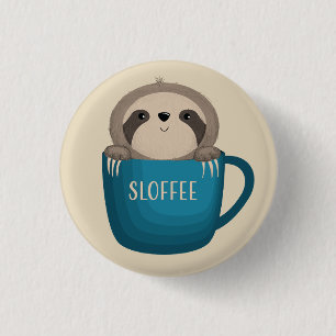 Badge Rond 2,50 Cm Sloffee !
