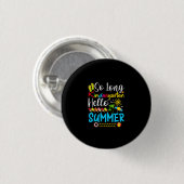 Badge Rond 2,50 Cm So Long Kindergarten Hello Summer (Devant & derrière)