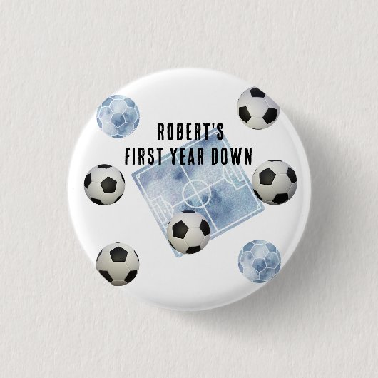 Badge Rond 2,50 Cm Soccer First Year Down Birthday Party (Devant)